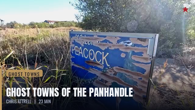 Ghost Towns of the Panhandle