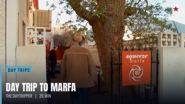 Day Trip to Marfa